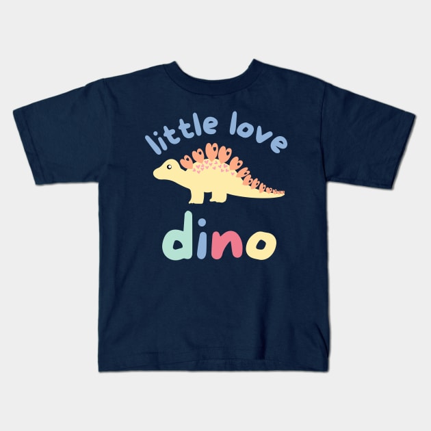 Little love Dino Kids T-Shirt by Nice Surprise